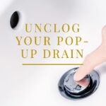 how to unclog pop-up drain