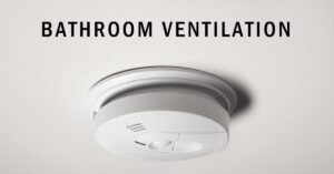 how bathroom ventilation systems work