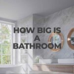how big is a bathroom